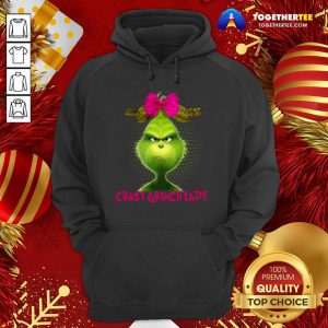 Crazy Grinch Lady Hoodie - Design By Togethertee.com