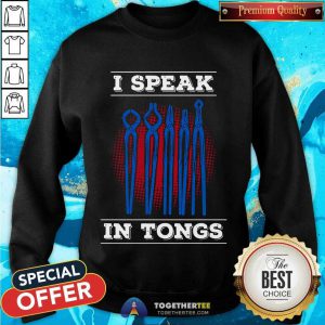 I Speak In Tongues Blacksmith Sweatshirt - Design By Togethertee.com