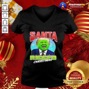 Santa Ricced Christmas Donald Trump Election V-neck - Design By Togethertee.com