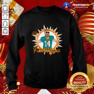 Miami Fitzmagic Ryan Fitzpatrick Sweatshirt - Design By Togethertee.com Miami Fitzmagic Ryan Fitzpatrick Sweatshirt - Design By Togethertee.com