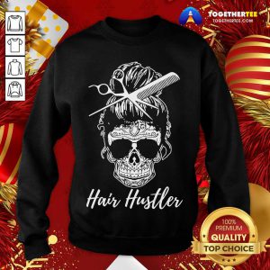 Skull Sugar Girl Hair Hustler Sweatshirt - Design By Togethertee.com