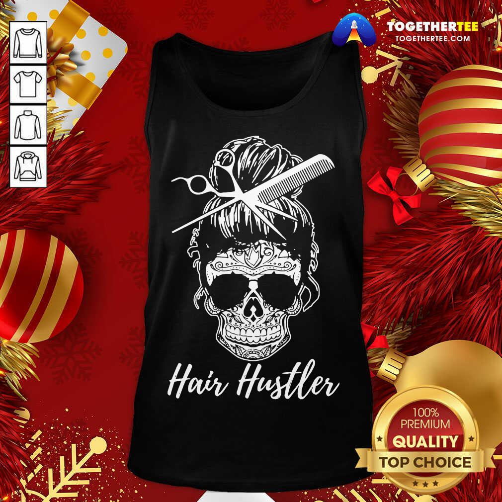 Skull Sugar Girl Hair Hustler Tank Top - Design By Togethertee.com Skull Sugar Girl Hair Hustler Tank Top - Design By Togethertee.com