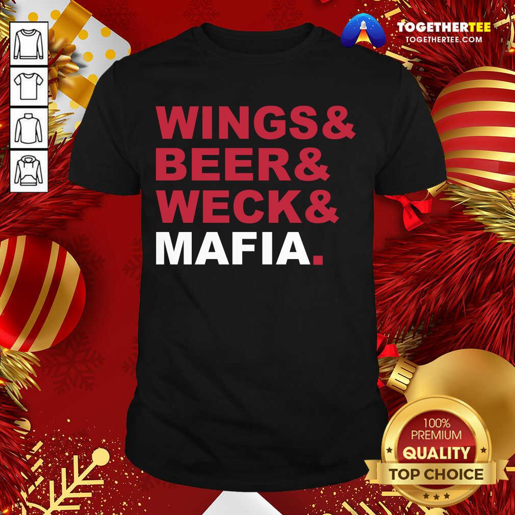 Premium Buffalo Bills Wings And Beer And Weck And Mafia Shirt Buffalo Bills Wings And Beer And Weck And Mafia Shirt - Design By Togethertee.com
