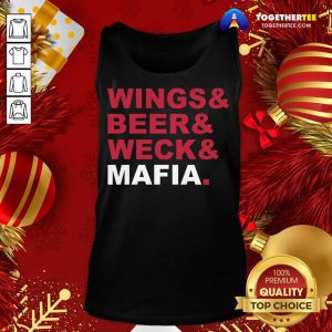 Buffalo Bills Wings And Beer And Weck And Mafia Tank Top - Design By Togethertee.com