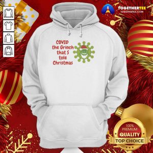 Covid The Grinch That Stole Christmas 2020 Hoodie - Design By Togethertee.com