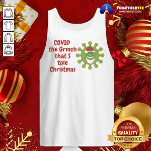 Covid The Grinch That Stole Christmas 2020 Tank Top - Design By Togethertee.com