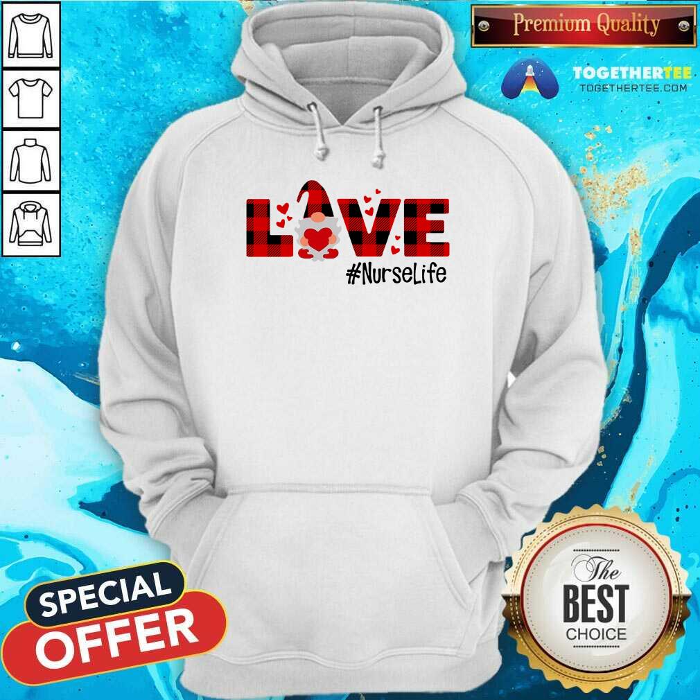Gnome Love Valentine Nurse Life Hoodie - Design By Togethertee.com Gnome Love Valentine Nurse Life Hoodie - Design By Togethertee.com