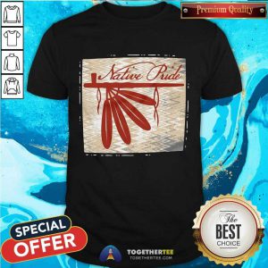Peace Pipe Native Pride Shirt - Design By Togethertee.com