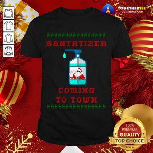Santa Sanitizer Funny Christmas Shirt - Design By Togethertee.com