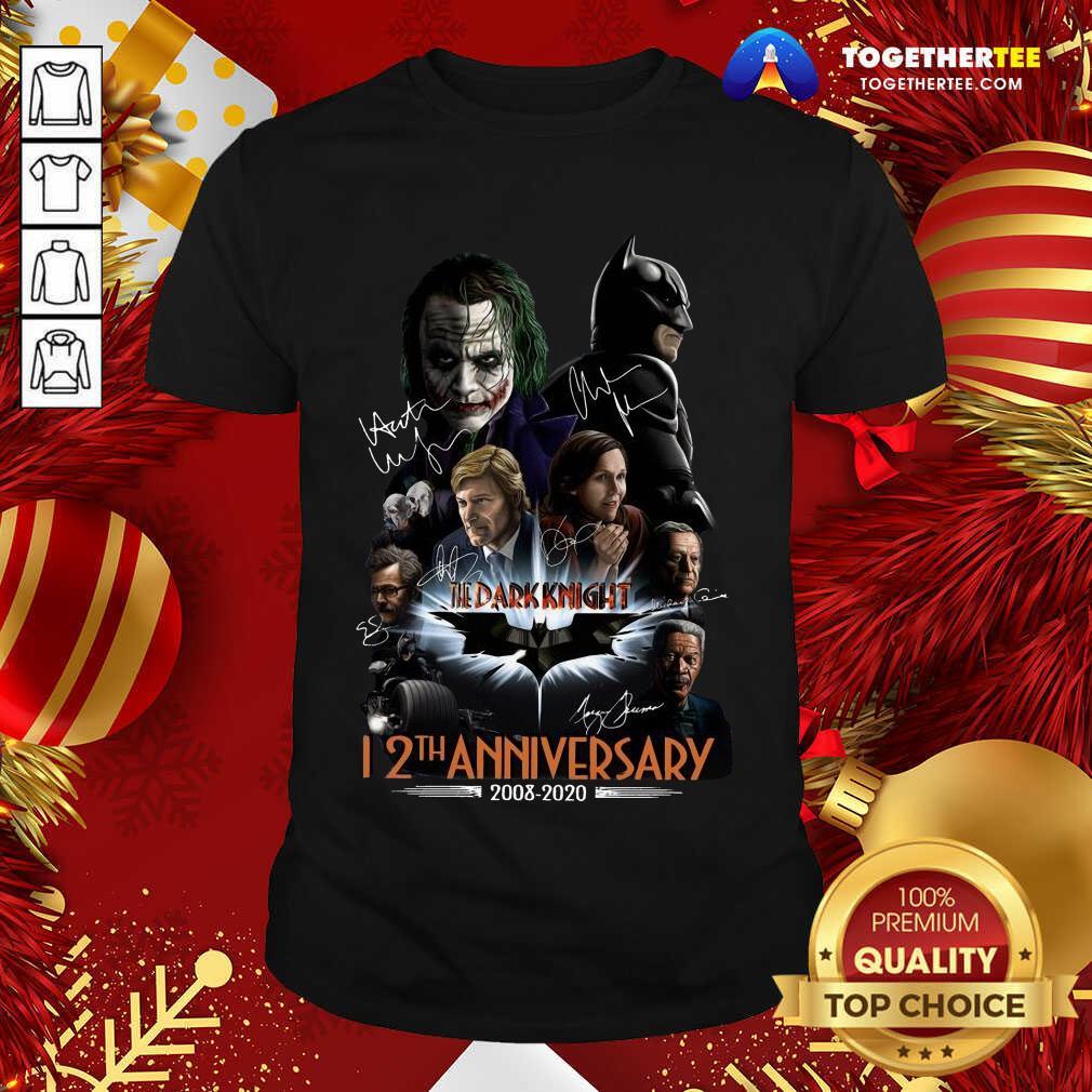 Premium The Dark Knight 12th Anniversary 2008 2020 Signatures Shirt The Dark Knight 12th Anniversary 2008 2020 Signatures Shirt - Design By Togethertee.com