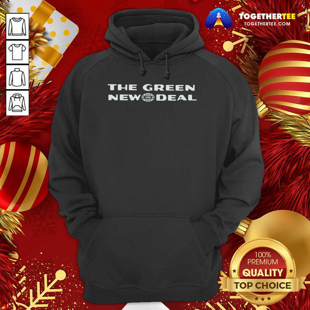 The Green New GND Deal AOC Hoodie - Design By Togethertee.com The Green New GND Deal AOC Hoodie - Design By Togethertee.com