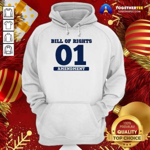 Bill Of Rights 01 Amendment Hoodie - Design By Togethertee.com