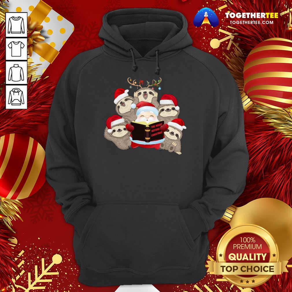 Santa And Sloth Reindeer The Night Before Christmas Hoodie - Design By Togethertee.com Santa And Sloth Reindeer The Night Before Christmas Hoodie - Design By Togethertee.com