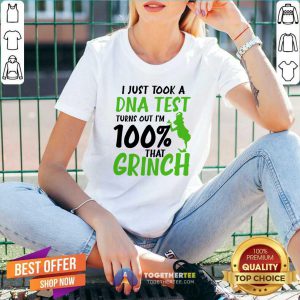 I Just Took A DNA Test Turns Out I’m 100% That Grinch V-neck - Design By Togethertee.com