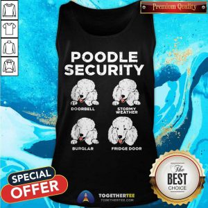 Poodle Security Animal Pet Guard Dog Owner Tank Top - Design By Togethertee.com