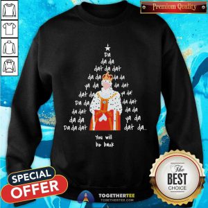 Hamilton King Da Da Da Dat Da Dat You Will Be Boak Sweatshirt - Design By Togethertee.com