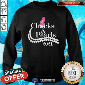 Kamala Harris Chucks And Pearls 2021 Pink Converse T Sweatshirt