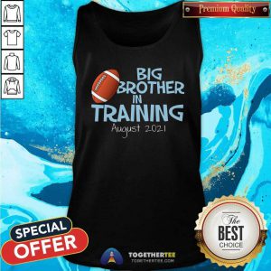 Big Brother In Training August 2021 Tank Top