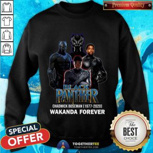 Black Panther Chadwick Boseman 1977 2020 Wakanda Forever Sweatshirt - Design By Togethertee.com