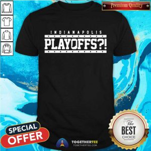 Indianapolis Colts Playoffs Shirt - Design By Togethertee.com