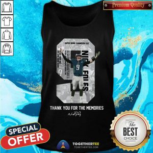 Nick Foles Eagles Thank You For The Memories Signature Tank Top - Design By Togethertee.com