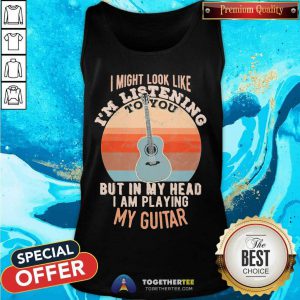 In My Head I Am Playing My Guitar Vintage Tank Top - Design By Togethertee.com