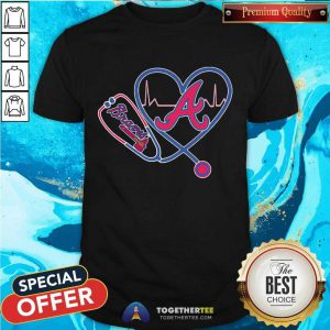 Atlanta Braves Heart Nurse Shirt - Design By Togethertee.com