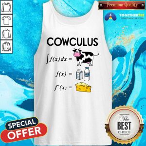 Cowculus Calculus Math Milk Cheese Tank Top