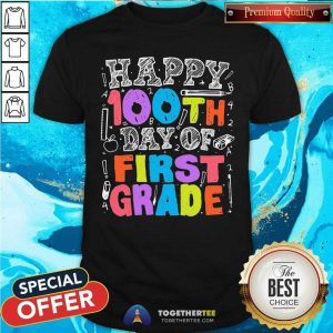 Happy 100th Day Of First Grade Math 2021 Shirt
