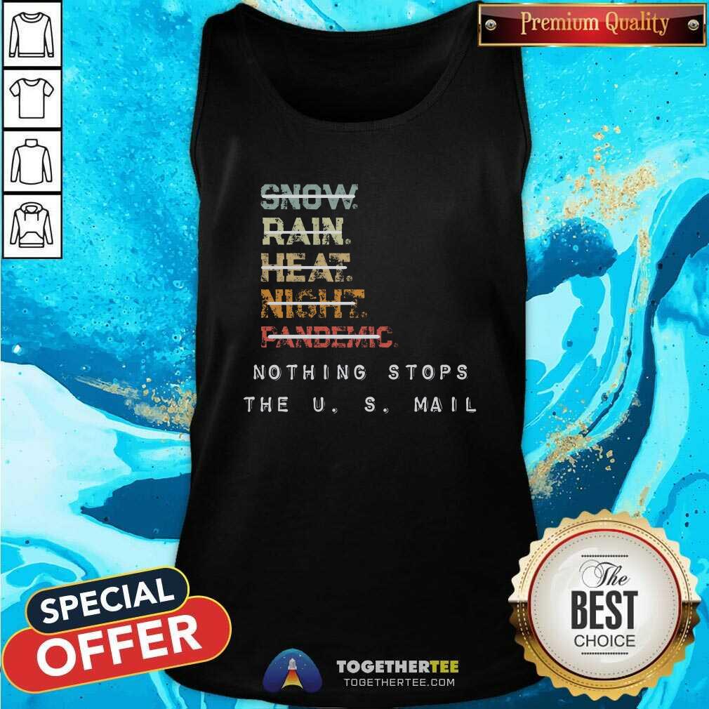 Awesome Nothing Stops The US Mail Tank Top Awesome Nothing Stops The US Mail Tank Top