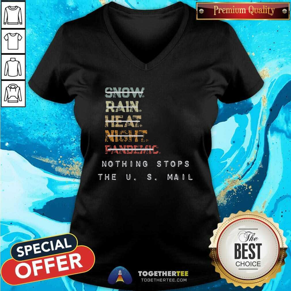 Awesome Nothing Stops The US Mail V-neck Awesome Nothing Stops The US Mail V-neck