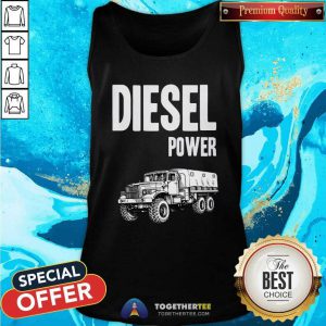 Cool Diesel Power Tank Top