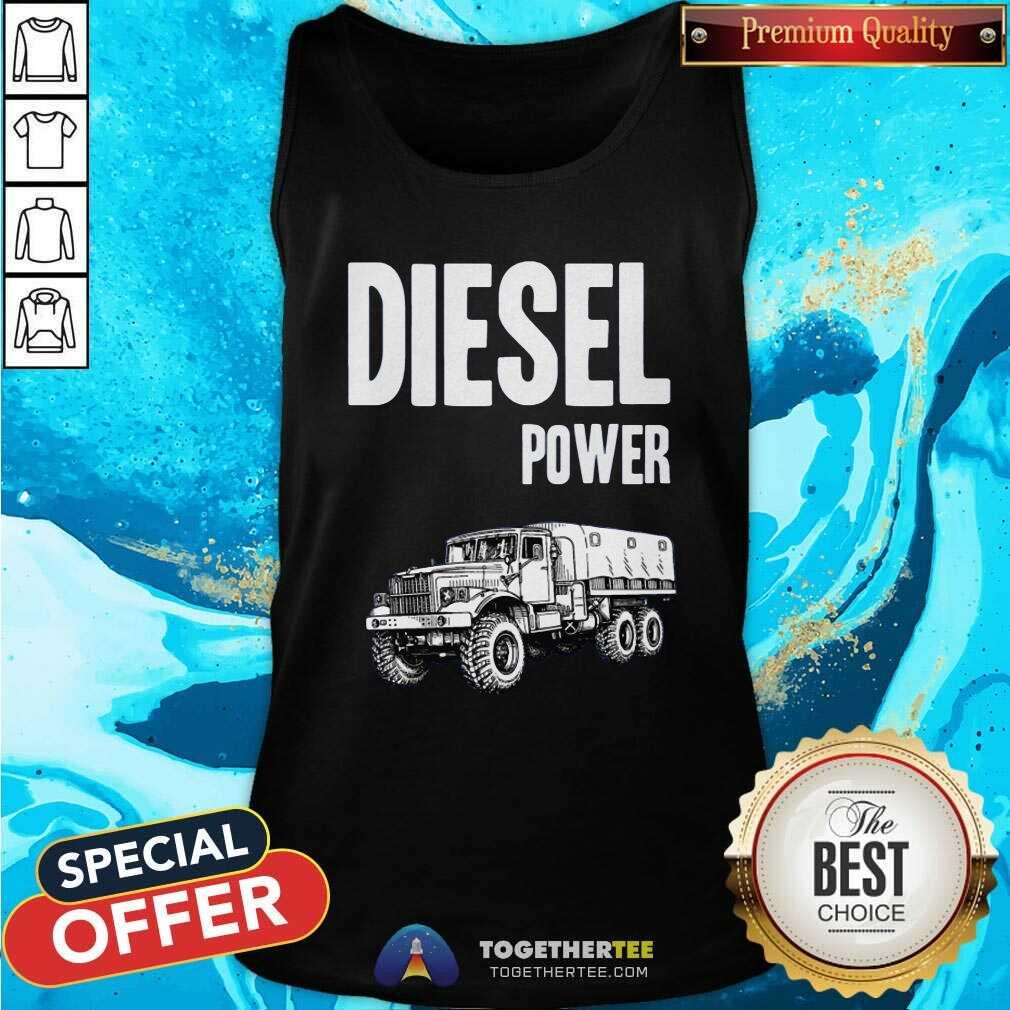 Cool Diesel Power Tank Top Cool Diesel Power Tank Top