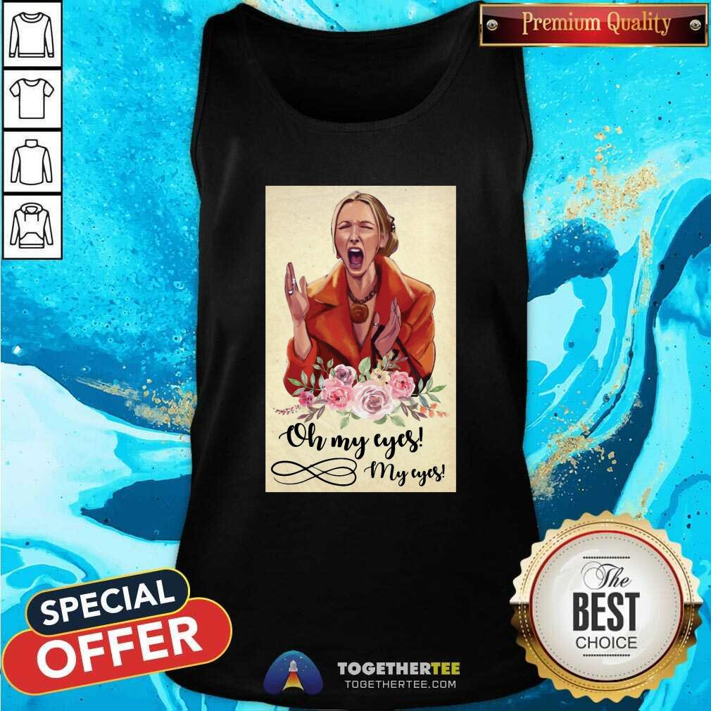 Funny Lady Emotion Oh My Eyes Tank Top Funny Lady Emotion Oh My Eyes Tank Top