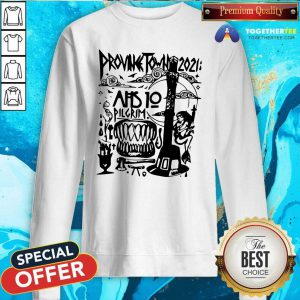 Prounk Town 2021 AHS 10 Pilgrim Sweatshirt - Design By Togethertees.com