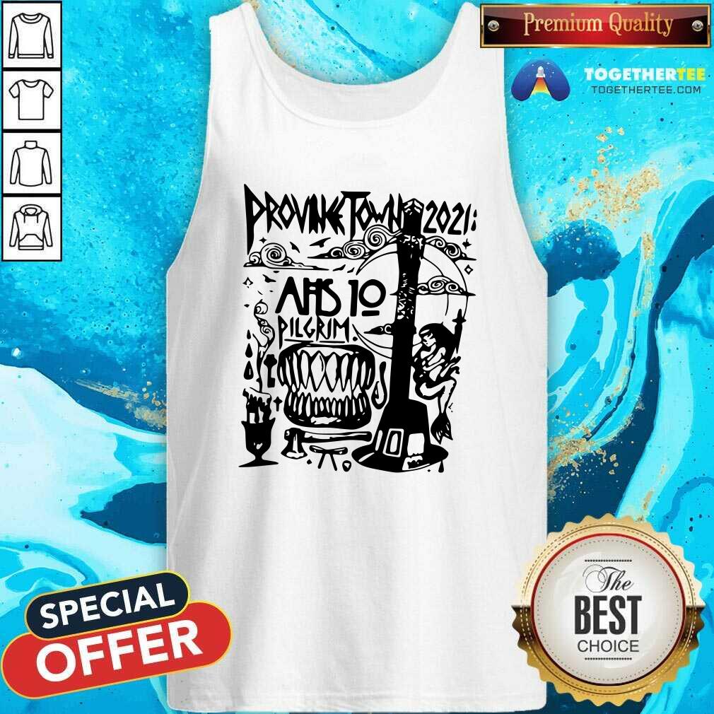 Prounk Town 2021 AHS 10 Pilgrim Tank Top Prounk Town 2021 AHS 10 Pilgrim Tank Top - Design By Togethertees.com