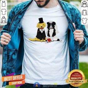Dog Bride And Groom – Retriever And Collie Shirt - Design By Togethertees.com