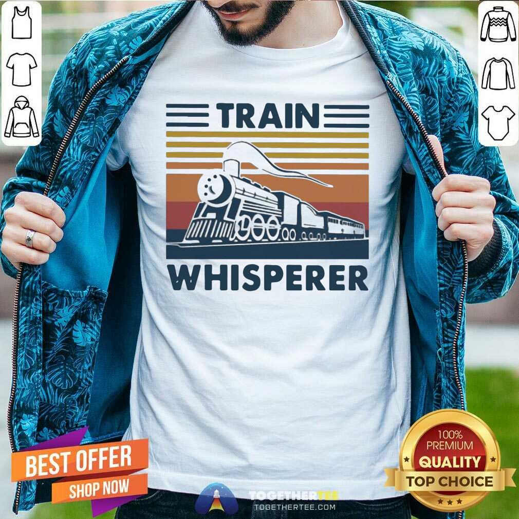 Hot Train Whisperer 2021 Vintage Shirt Train Whisperer 2021 Vintage Shirt - Design By Togethertees.com