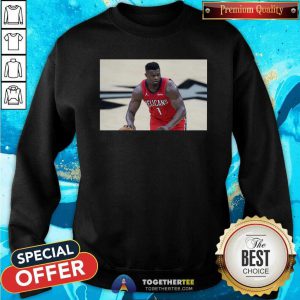 Zion Williamson Return Sweatshirt - Design By Togethertees.com