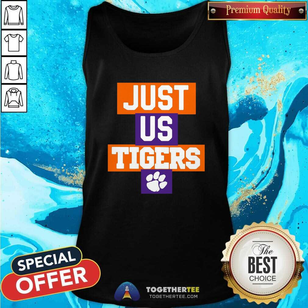 Just Us Clemson Tigers 2021 Tank Top Just Us Clemson Tigers 2021 Tank Top - Design By Togethertees.com