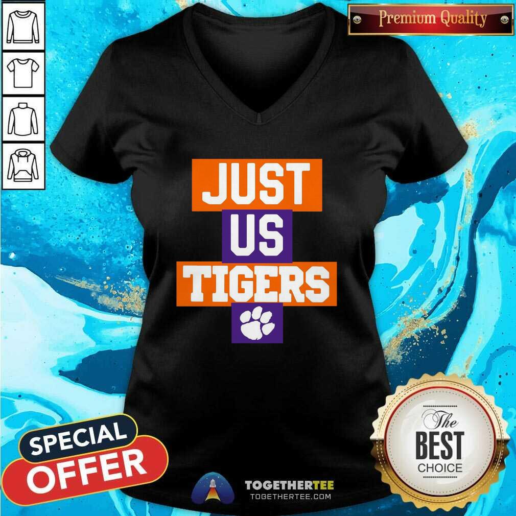 Just Us Clemson Tigers 2021 V-neck Just Us Clemson Tigers 2021 V-neck - Design By Togethertees.com