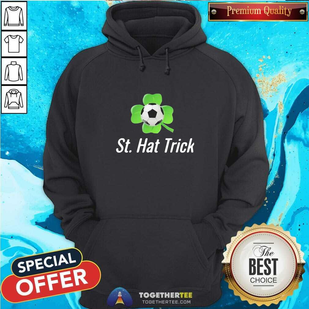 St Pattys Irish Soccer Hat Trick Hoodie St Pattys Irish Soccer Hat Trick Hoodie - Design By Togethertees.com