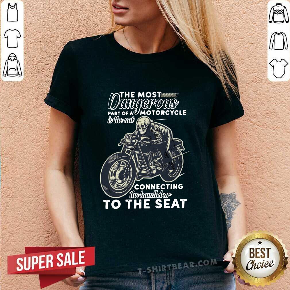 Nice The Most Dangerous Motorcycle Skull V-neck Nice The Most Dangerous Motorcycle Skull V-neck