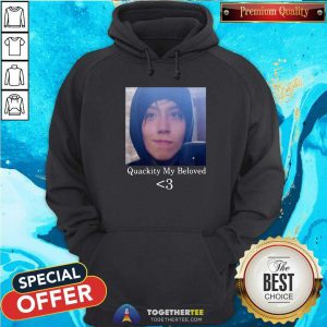 Quackity My Beloved Hoodie - Design By Togethertees.com