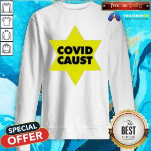 Covid Caust Sweatshirt - Design By Togethertees.com