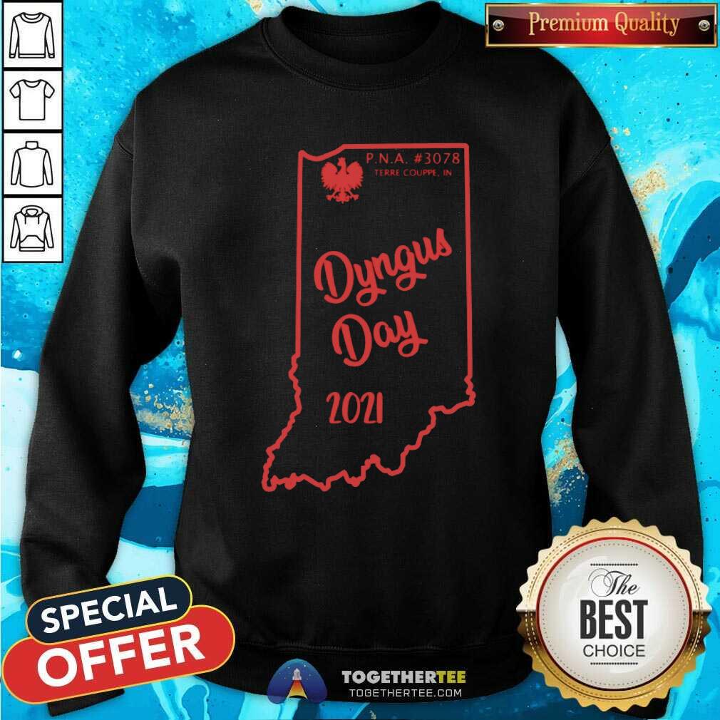 Top Dyngus Day At PNA New Carlisle Indiana Sweatshirt Top Dyngus Day At PNA New Carlisle Indiana Sweatshirt