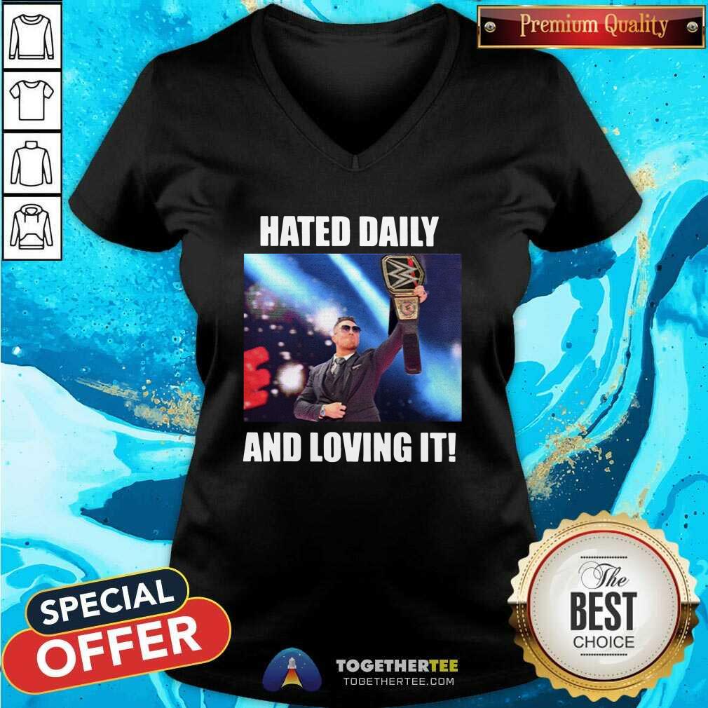 Hated Daily And Loving It V-neck Hated Daily And Loving It V-neck - Design By Togethertees.com