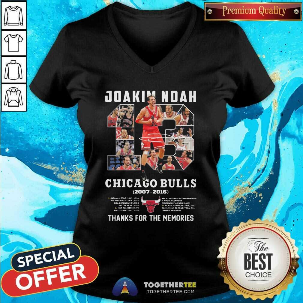 Joakim Noah Chicago Bulls 2007-2016 Thank You For The Memories Signature V-neck Joakim Noah Chicago Bulls 2007-2016 Thank You For The Memories Signature V-neck - Design By Togethertees.com