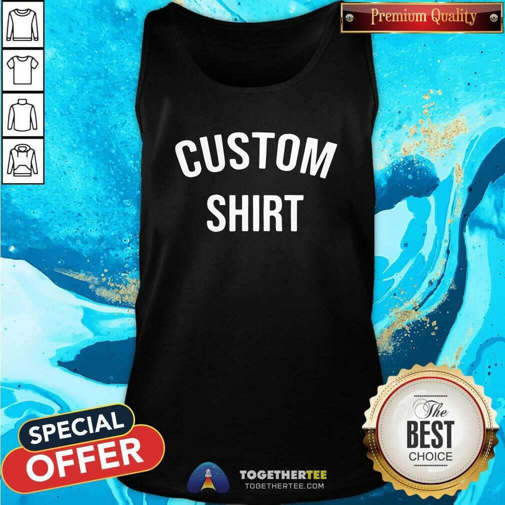 Premium Custom Tank Top Premium Custom Tank Top