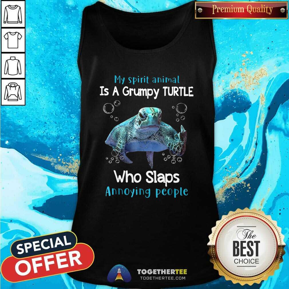 Top My Spirit Animal Is A Grumpy Turtle Tank Top Top My Spirit Animal Is A Grumpy Turtle Tank Top